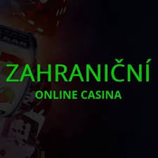 Zahraniční online kasina Objevte vzrušení z hraní Zahraniční online kasina Objevte vzrušení z hraní